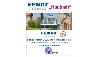 Fendt-Caravaner Treffen 2022 für Kunden und Interessierte